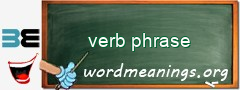 WordMeaning blackboard for verb phrase